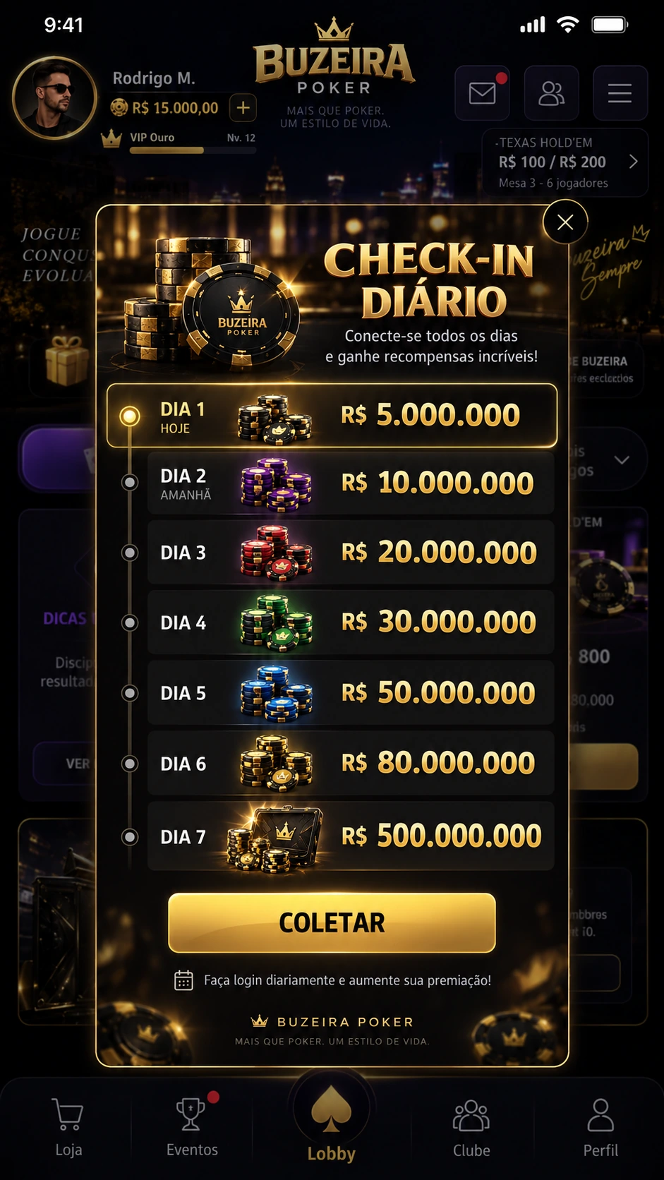 Check-in diário com uma sequência de sete dias de recompensas.
